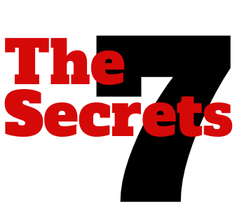 The 7 Secrets Overview